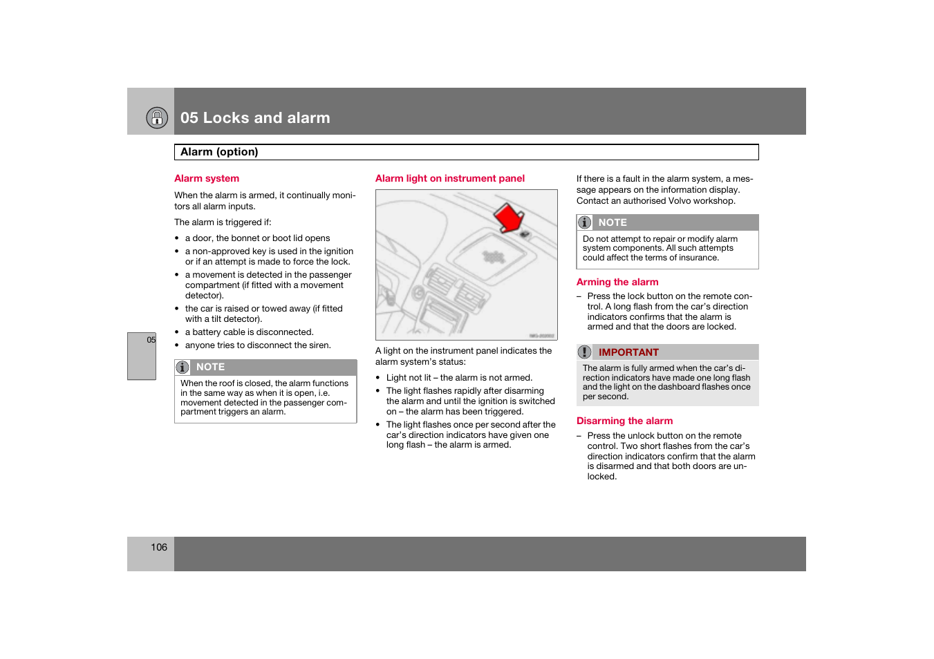 Alarm system, Alarm light on instrument panel, Alarm (option) | 05 locks and alarm | Volvo C70 User Manual | Page 107 / 251