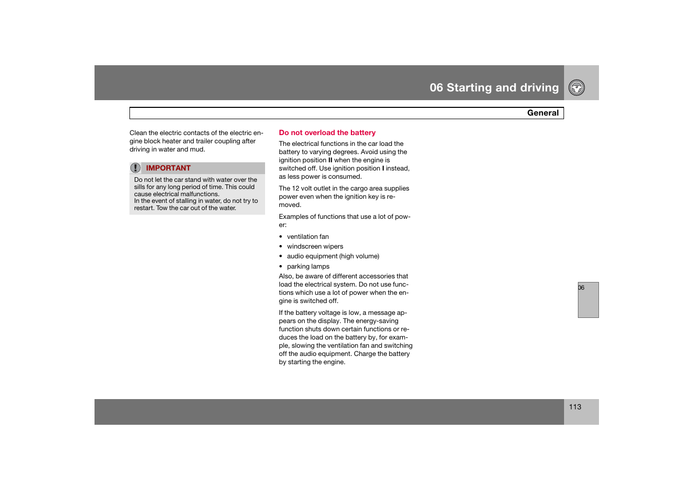 Do not overload the battery, 06 starting and driving | Volvo C70 User Manual | Page 114 / 251