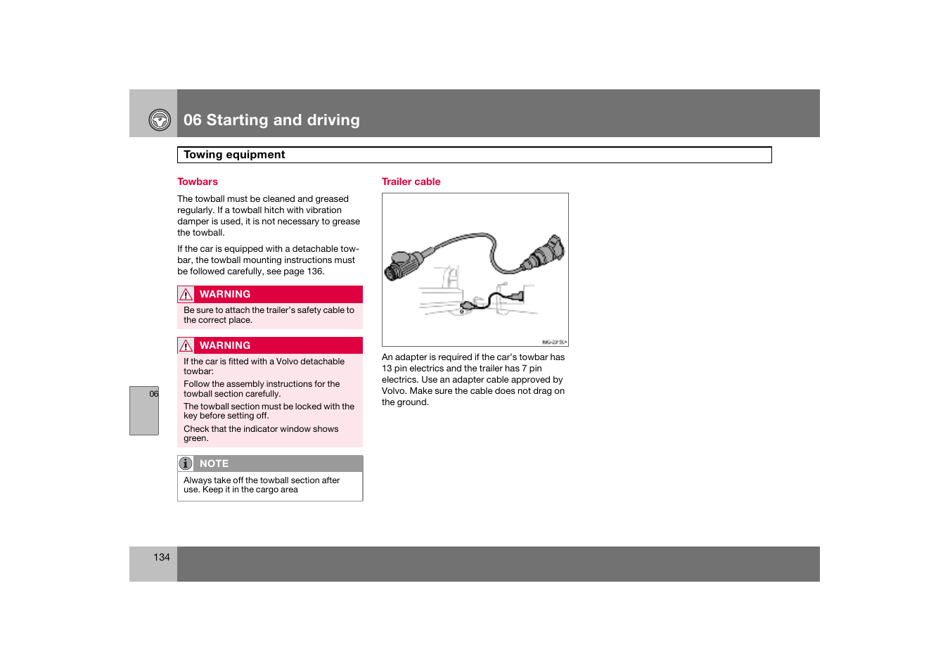 Towbars, Trailer cable, Towing equipment | 06 starting and driving | Volvo C70 User Manual | Page 135 / 251