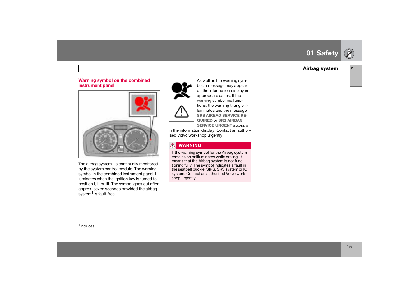 Warning symbol on the combined instrument panel, Airbag system, 01 safety | Volvo C70 User Manual | Page 16 / 251