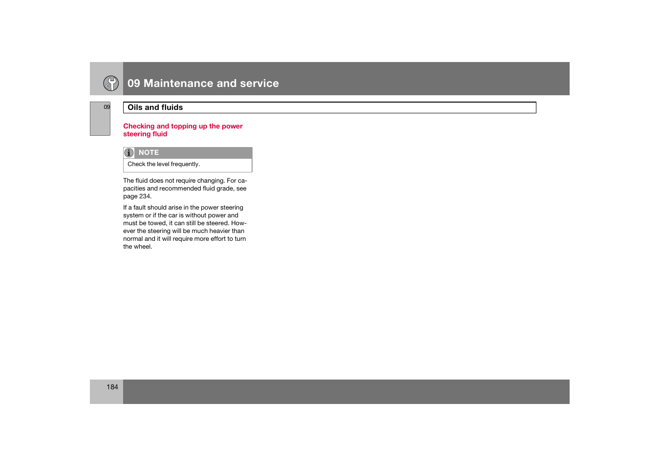 Checking and topping up the power steering fluid, 09 maintenance and service | Volvo C70 User Manual | Page 185 / 251