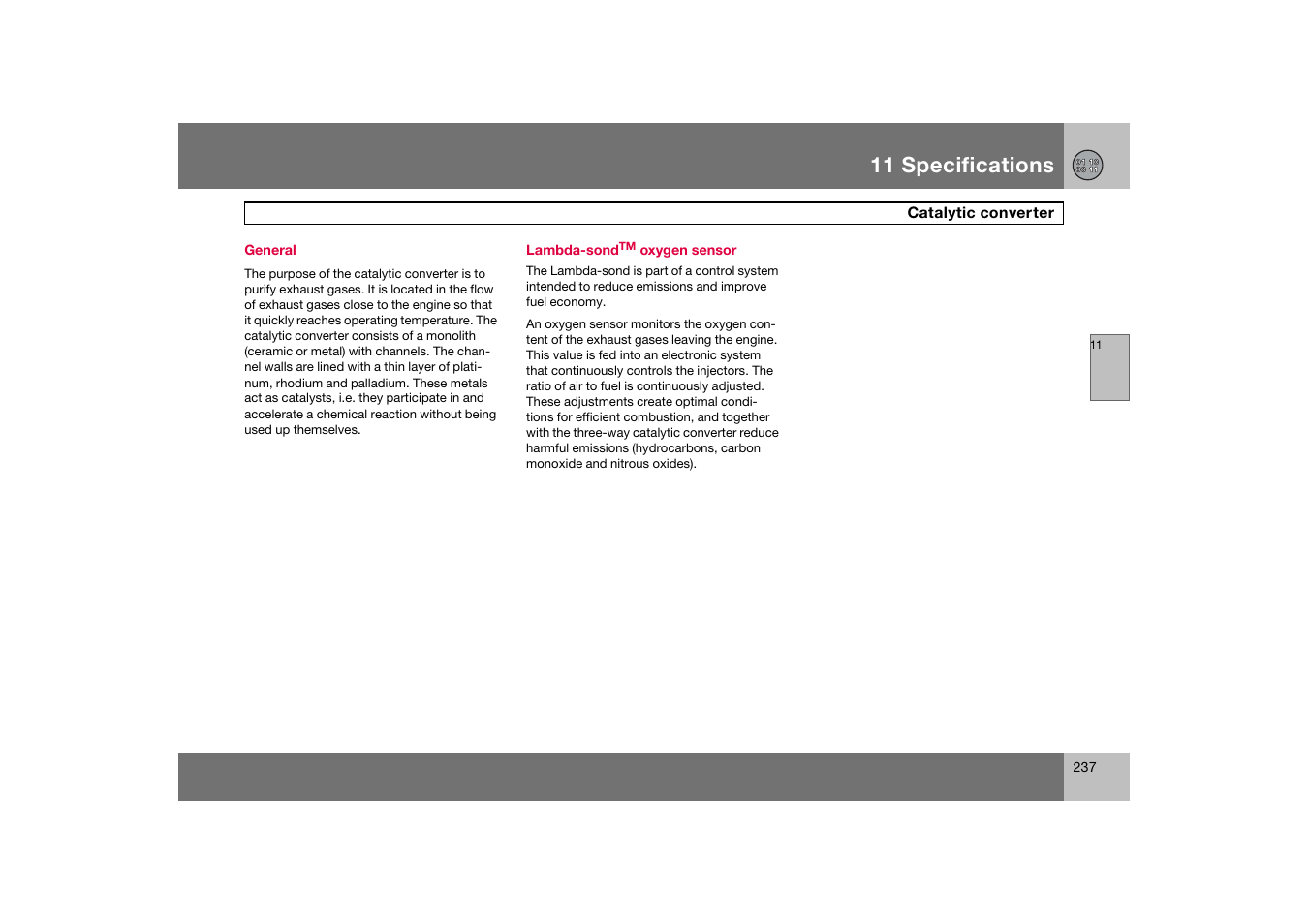 General, Lambda-sondtm oxygen sensor, Catalytic converter | 11 specifications | Volvo C70 User Manual | Page 238 / 251