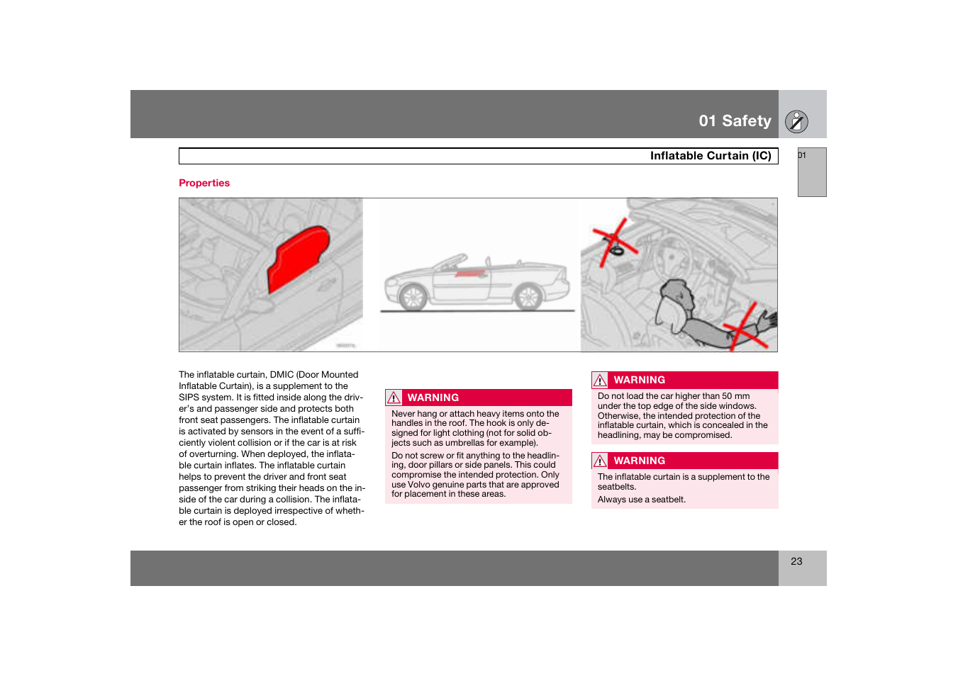 Properties, Inflatable curtain (ic), 01 safety | Volvo C70 User Manual | Page 24 / 251