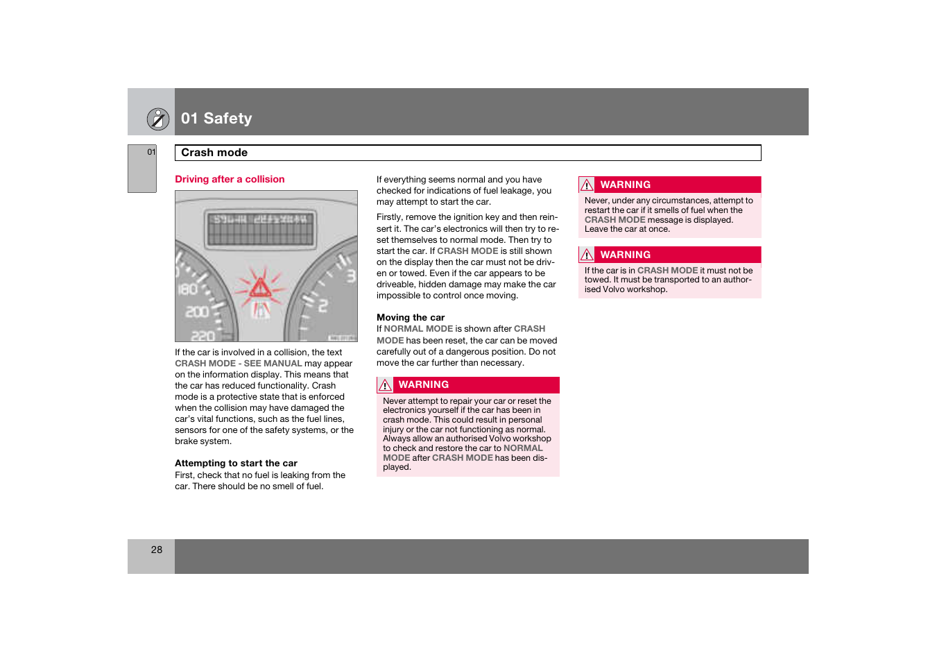 Driving after a collision, Crash mode, 01 safety | Volvo C70 User Manual | Page 29 / 251