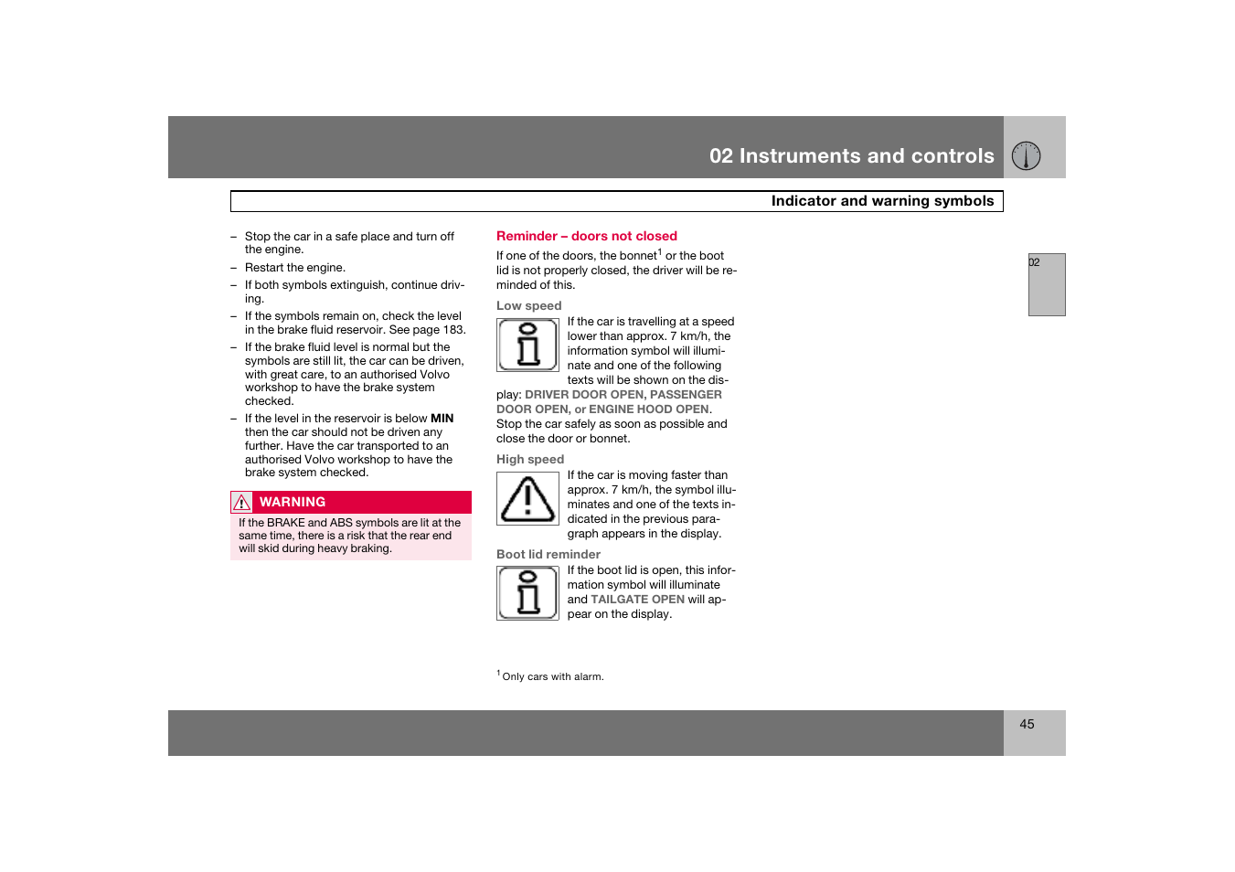 Reminder - doors not closed, 02 instruments and controls | Volvo C70 User Manual | Page 46 / 251