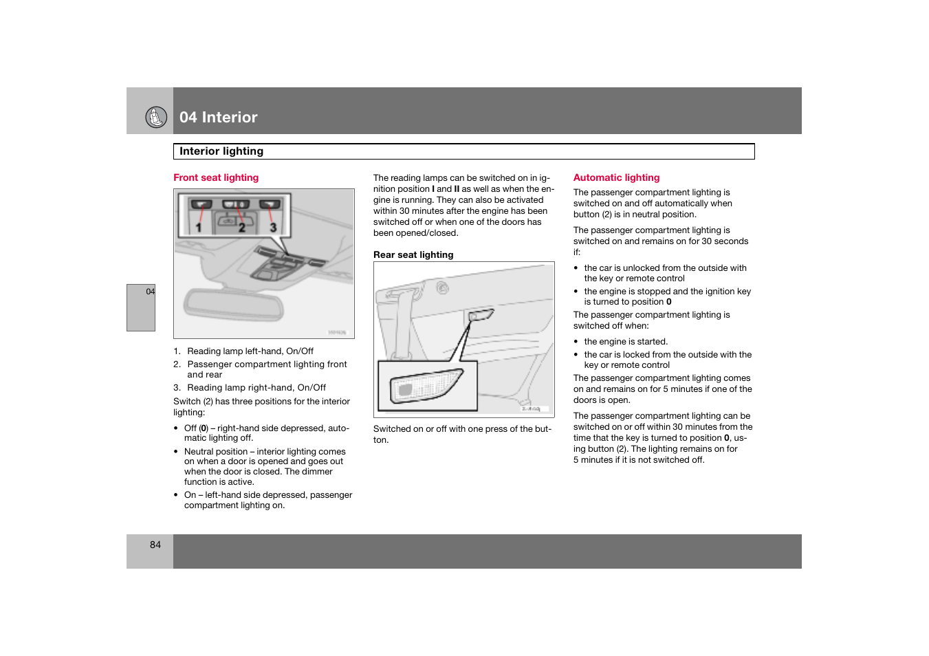 Front seat lighting, Automatic lighting, Interior lighting | 04 interior | Volvo C70 User Manual | Page 85 / 251