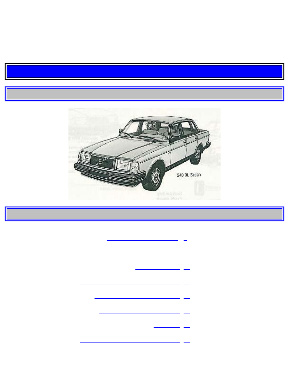 87240_01a.htm, 1987 volvo 240, Before you drive | Volvo 240 User Manual | Page 5 / 126