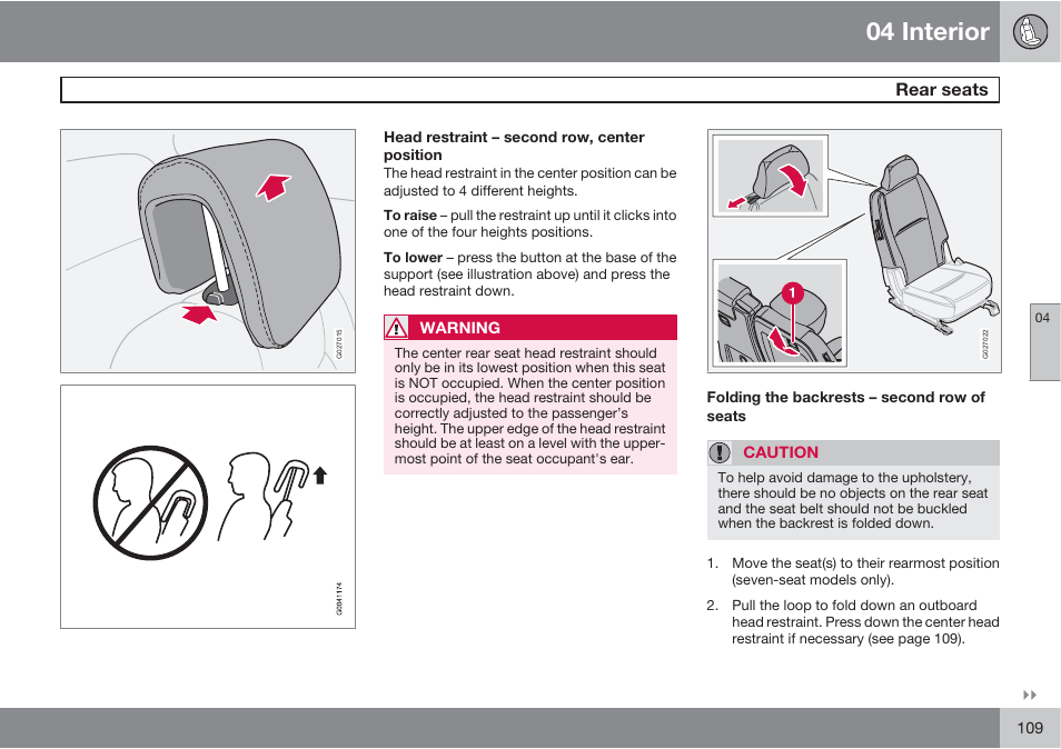 04 interior, Rear seats | Volvo XC90 User Manual | Page 109 / 302