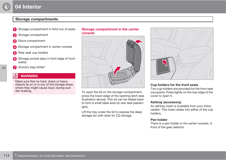 04 interior, Storage compartments | Volvo XC90 User Manual | Page 114 / 302