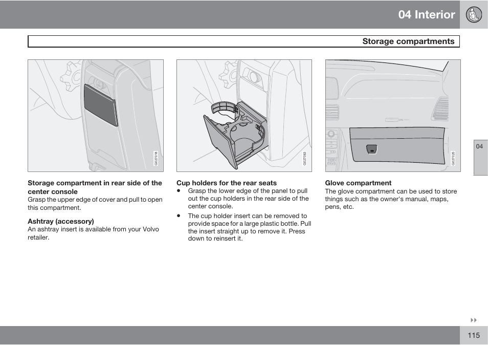 04 interior, Storage compartments | Volvo XC90 User Manual | Page 115 / 302