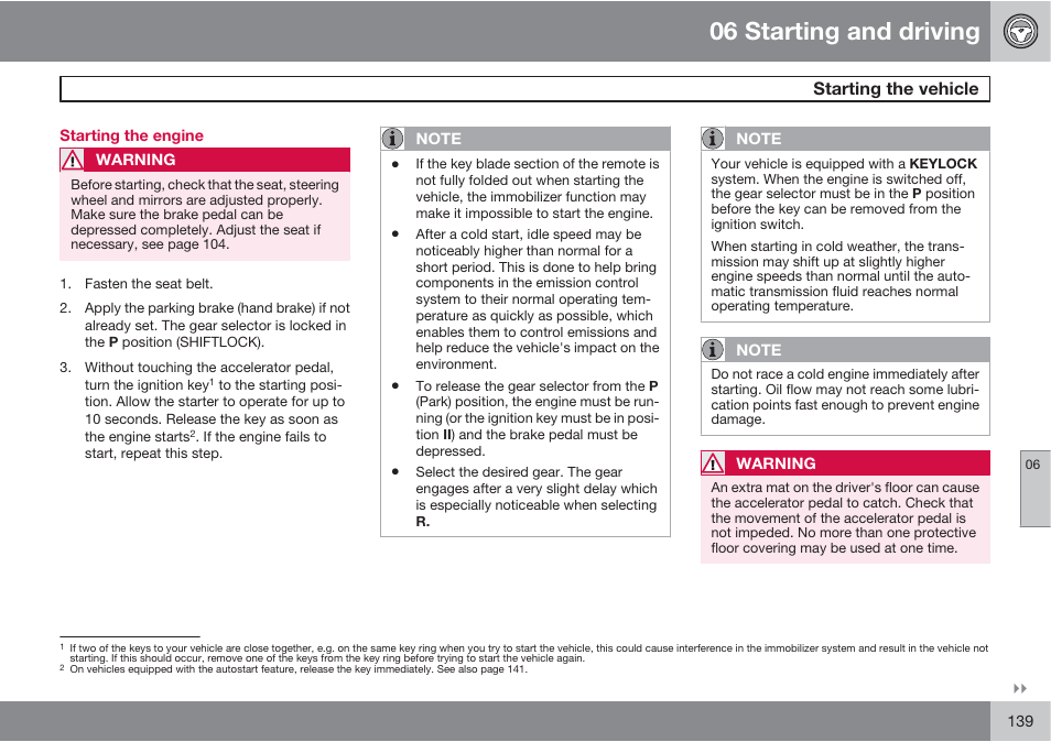 06 starting and driving, Starting the vehicle | Volvo XC90 User Manual | Page 139 / 302