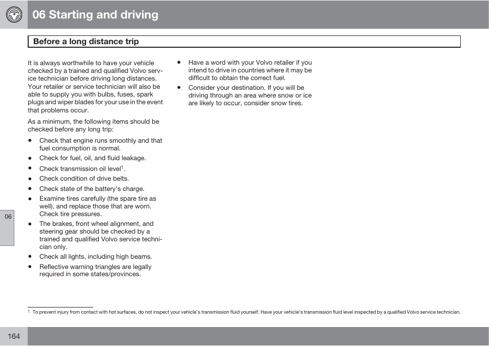 06 starting and driving | Volvo XC90 User Manual | Page 164 / 302