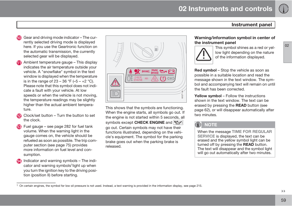 02 instruments and controls, Instrument panel | Volvo XC90 User Manual | Page 59 / 302