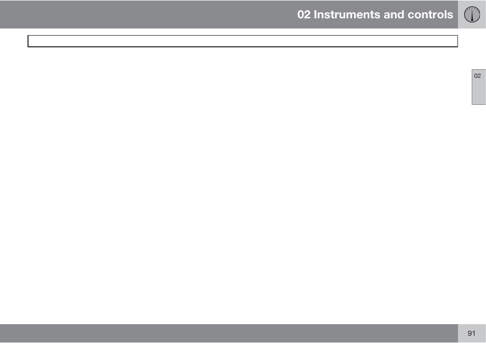 02 instruments and controls | Volvo XC90 User Manual | Page 91 / 302