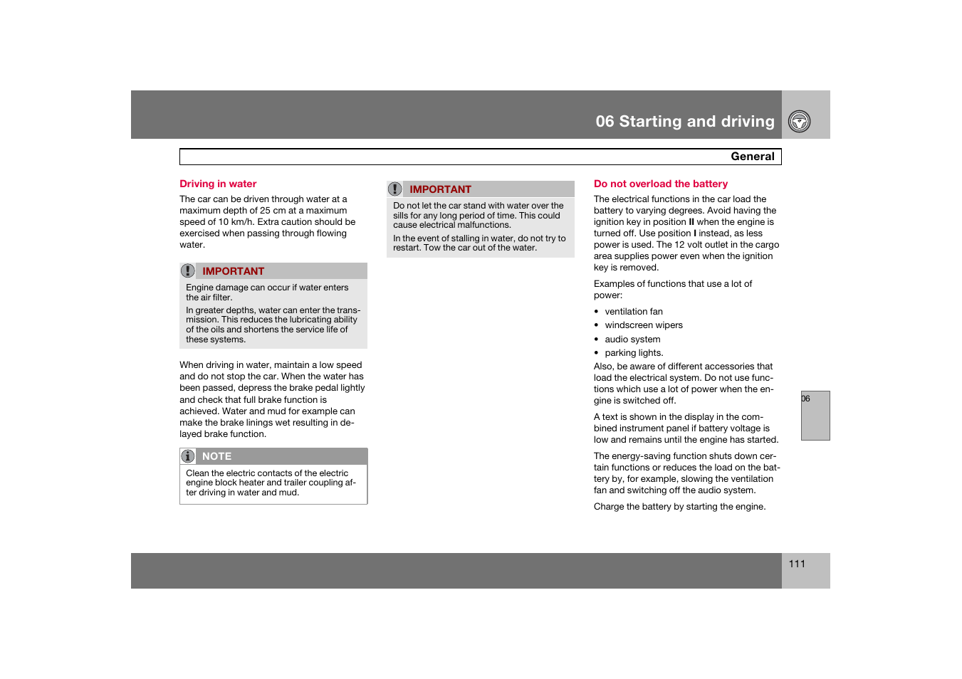 Driving in water, Do not overload the battery, 06 starting and driving | Volvo S60 S60R User Manual | Page 112 / 265