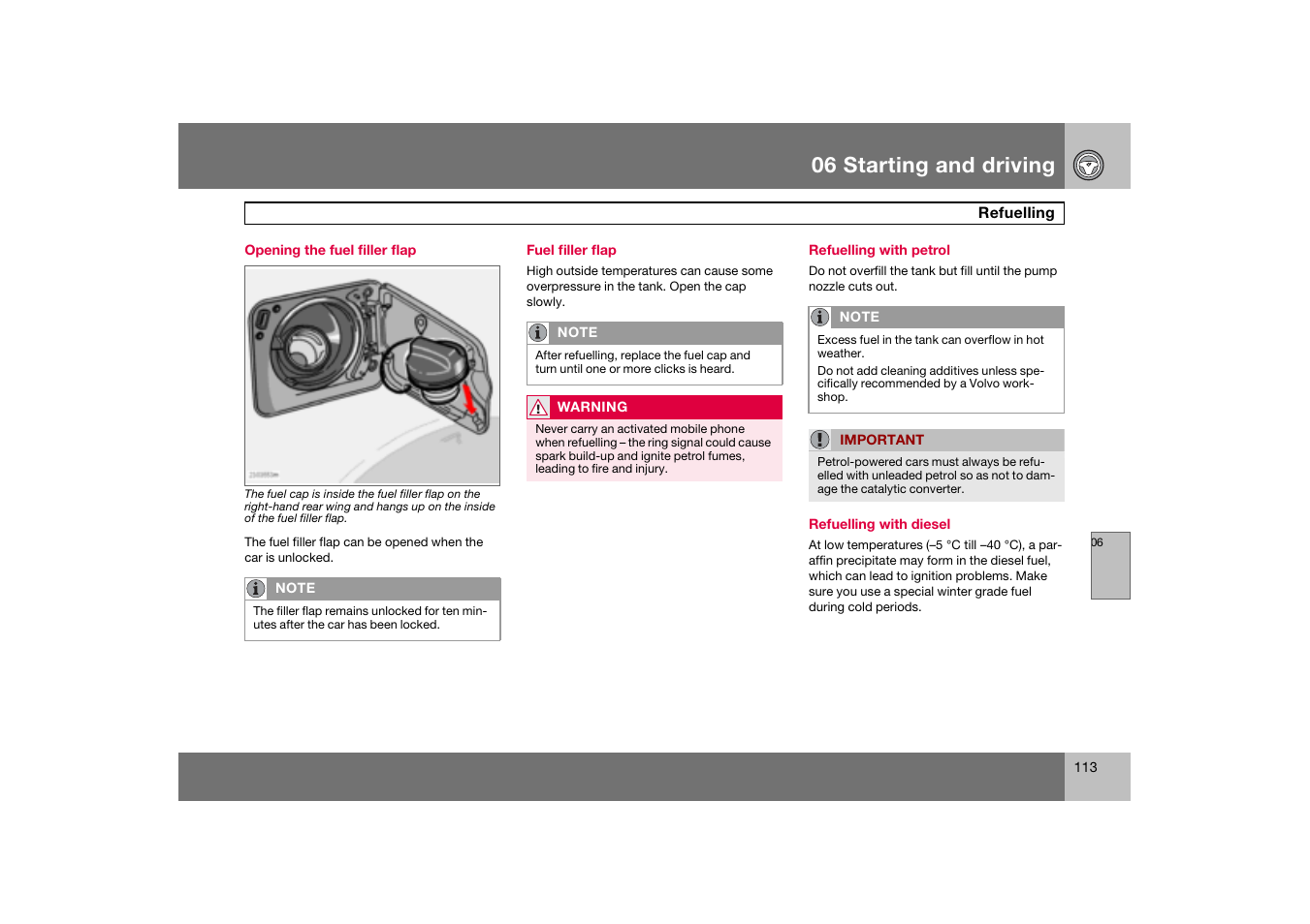 Opening the fuel filler flap, Fuel filler flap, Refuelling with petrol | Refuelling, 06 starting and driving | Volvo S60 S60R User Manual | Page 114 / 265