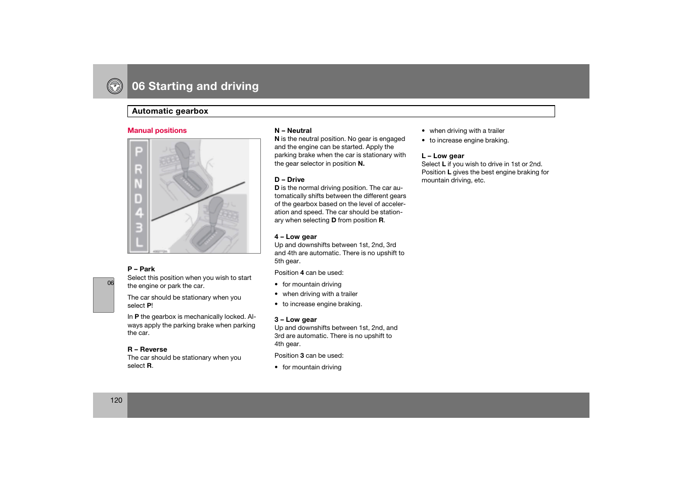 Manual positions, 06 starting and driving | Volvo S60 S60R User Manual | Page 121 / 265