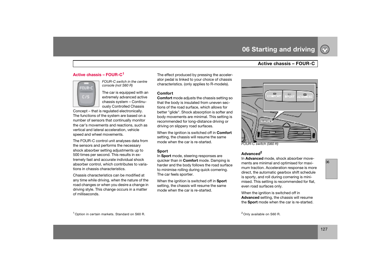 Active chassis - four-c, Active chassis – four-c, 06 starting and driving | Volvo S60 S60R User Manual | Page 128 / 265