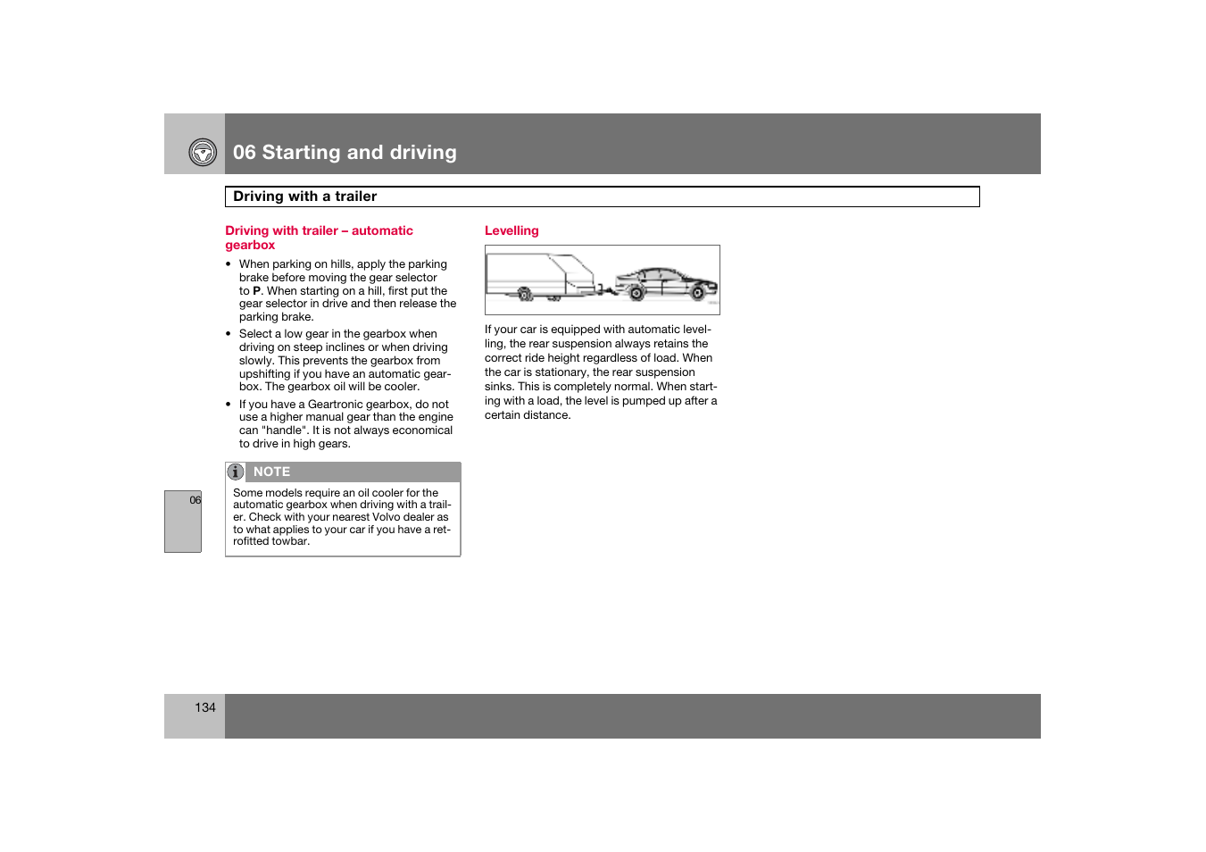 Driving with trailer - automatic gearbox, Levelling, 06 starting and driving | Volvo S60 S60R User Manual | Page 135 / 265