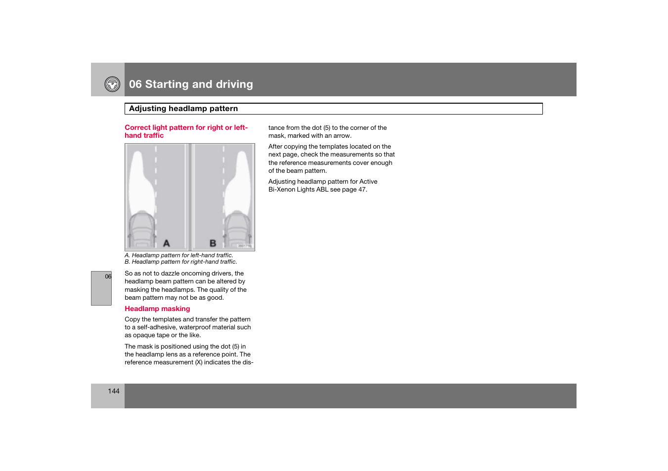 Adjusting headlamp pattern, 06 starting and driving | Volvo S60 S60R User Manual | Page 145 / 265