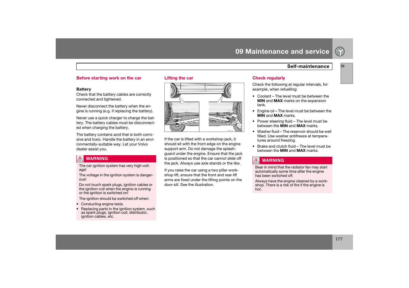 Before starting work on the car, Lifting the car, Check regularly | Self-maintenance, 09 maintenance and service | Volvo S60 S60R User Manual | Page 178 / 265