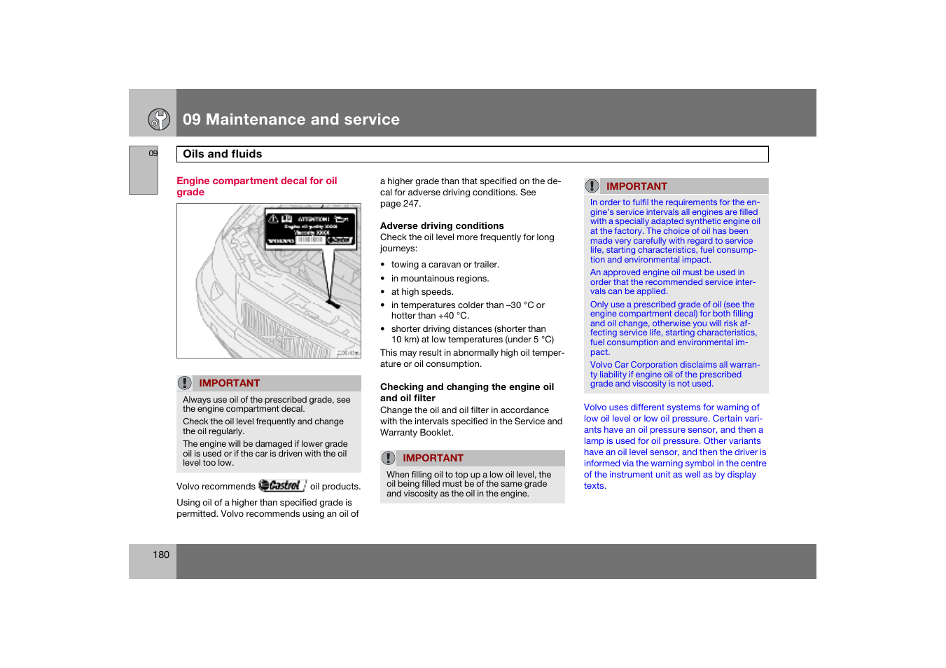 Engine compartment decal for oil grade, Oils and fluids, 09 maintenance and service | Volvo S60 S60R User Manual | Page 181 / 265