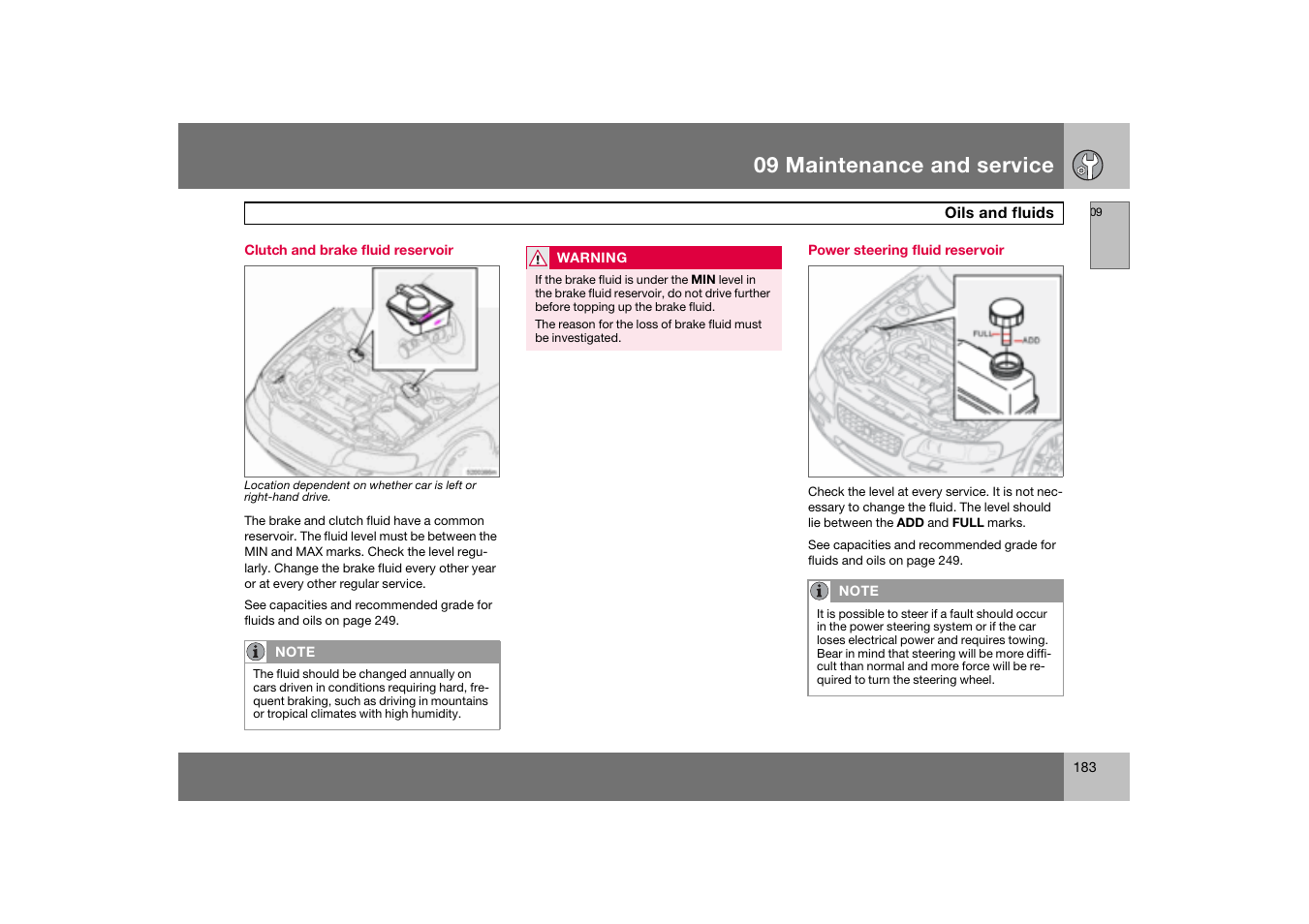 Clutch and brake fluid reservoir, Power steering fluid reservoir, 09 maintenance and service | Volvo S60 S60R User Manual | Page 184 / 265