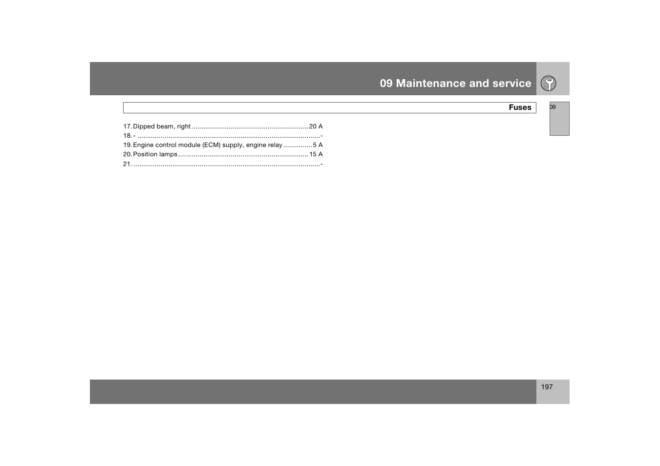 09 maintenance and service | Volvo S60 S60R User Manual | Page 198 / 265