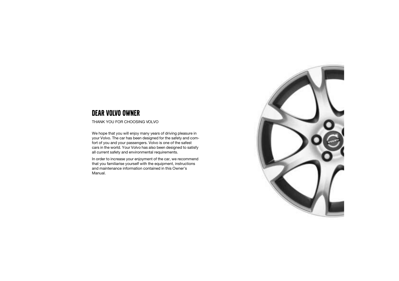 Dear volvo owner | Volvo S60 S60R User Manual | Page 2 / 265