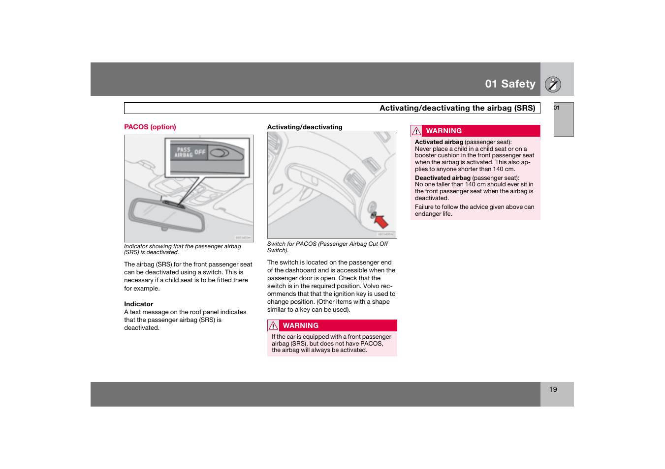 Pacos (option), Activating/deactivating the airbag, Srs) | Activating/deactivating the airbag (srs), 01 safety | Volvo S60 S60R User Manual | Page 20 / 265