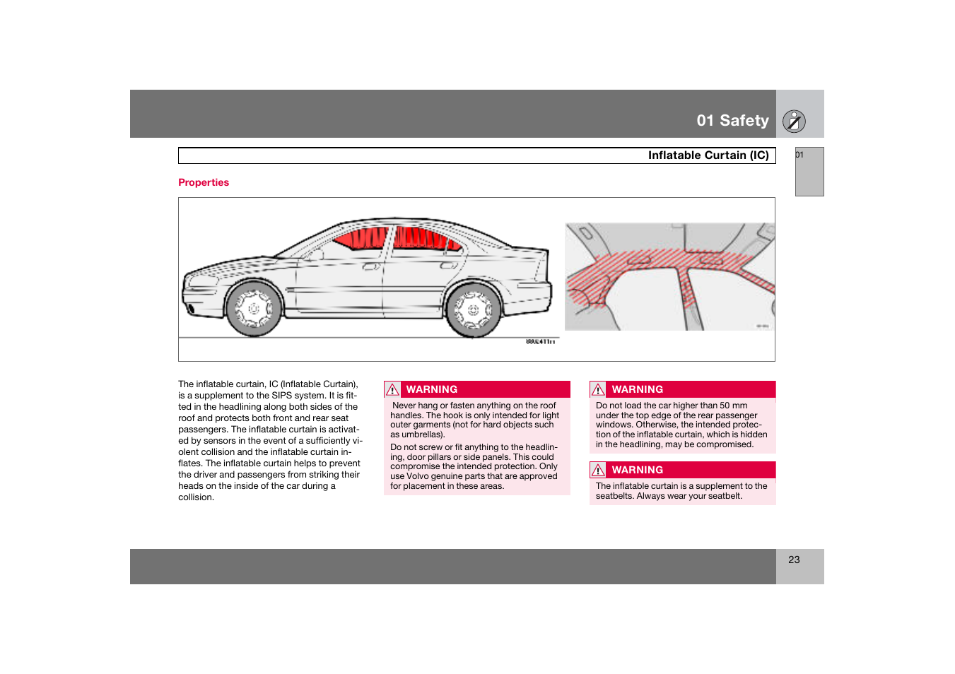 Properties, Inflatable curtain (ic), 01 safety | Volvo S60 S60R User Manual | Page 24 / 265