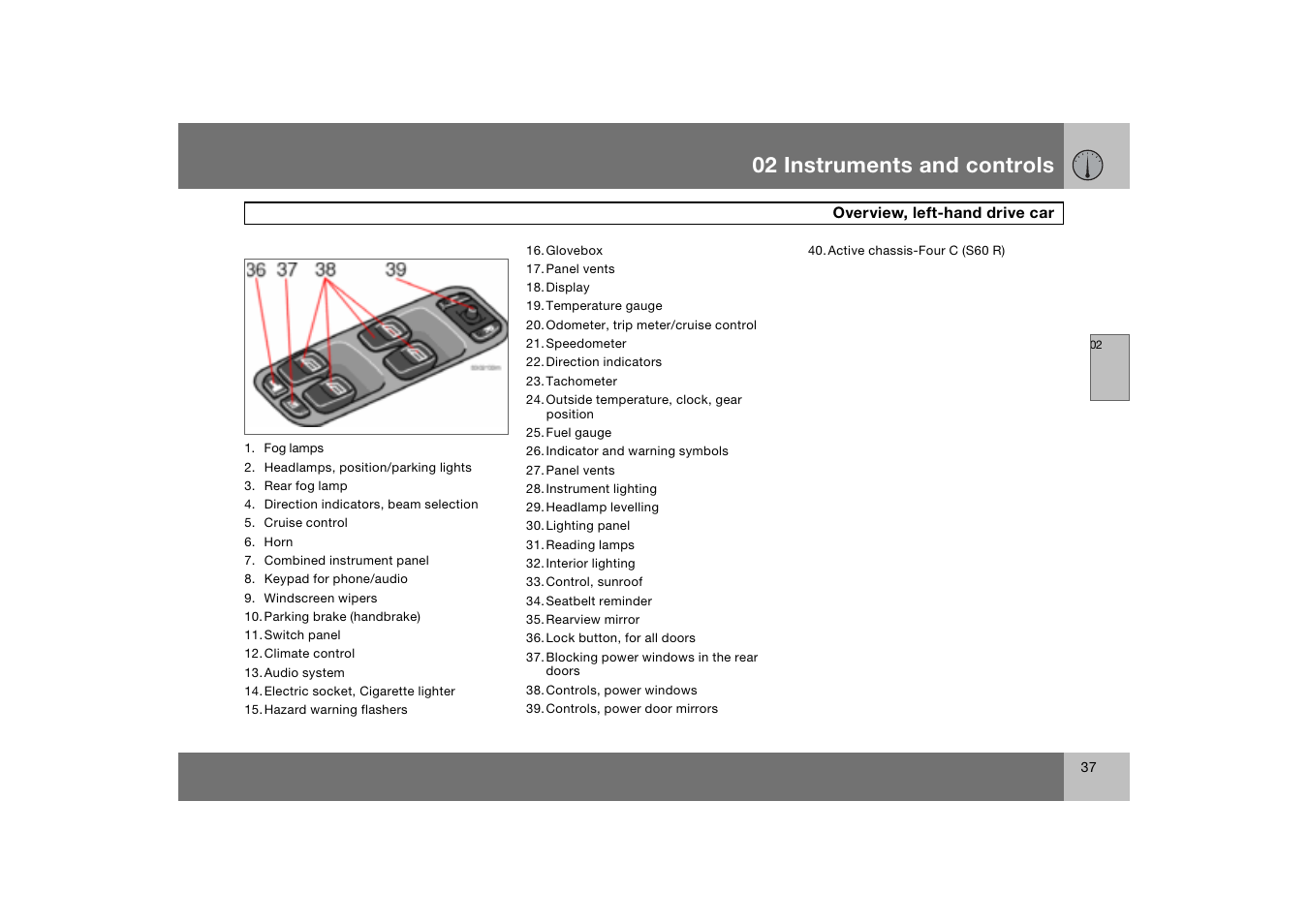 02 instruments and controls | Volvo S60 S60R User Manual | Page 38 / 265