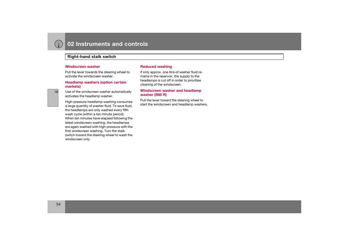 Windscreen washer, Reduced washing, 02 instruments and controls | Volvo S60 S60R User Manual | Page 55 / 265