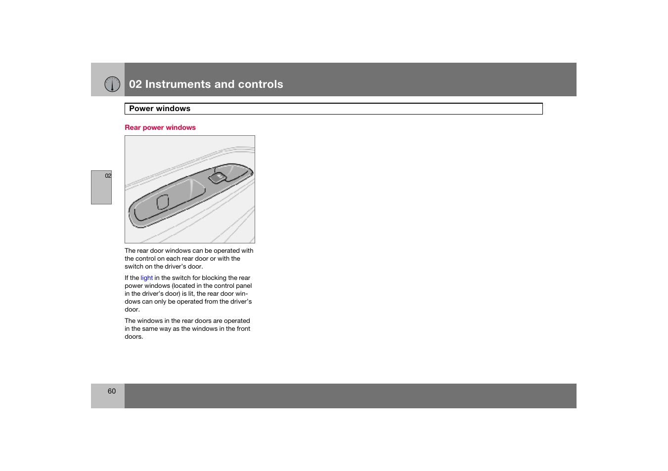 Rear power windows, 02 instruments and controls | Volvo S60 S60R User Manual | Page 61 / 265