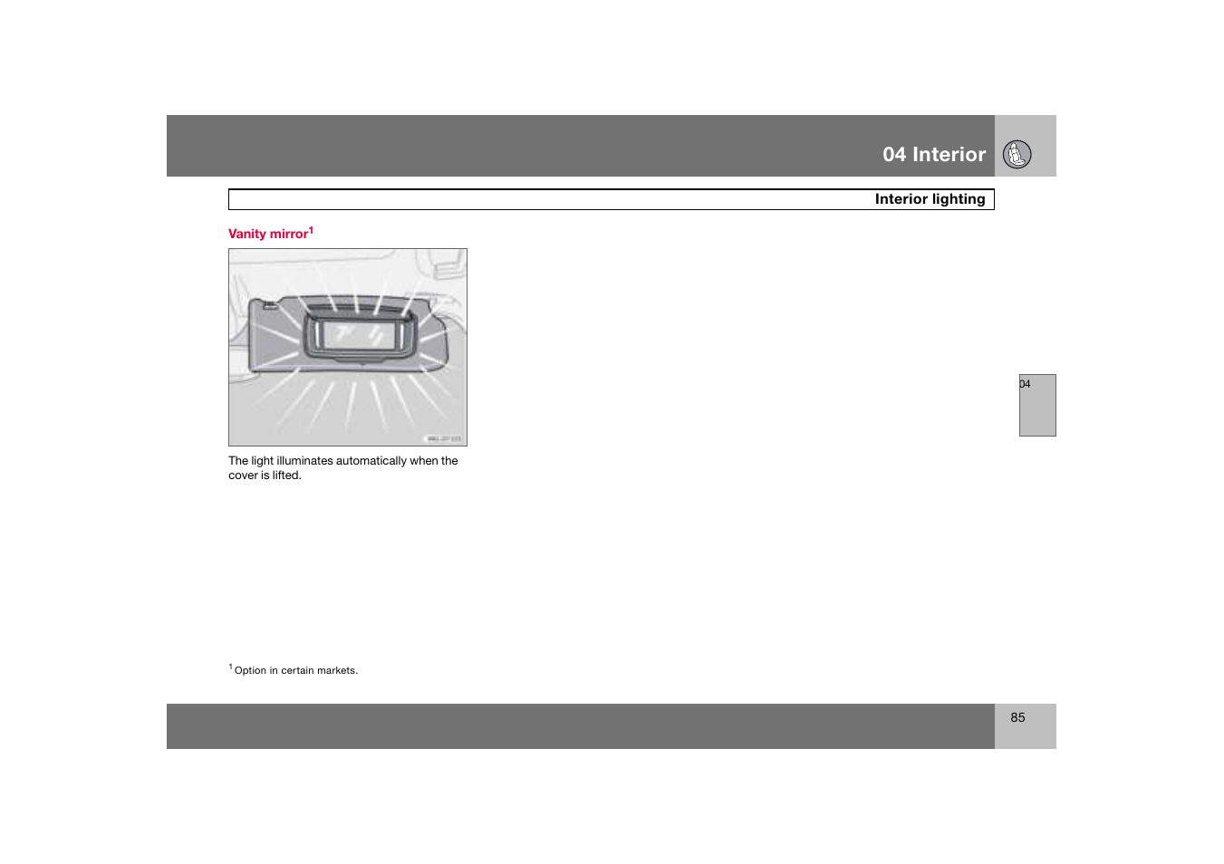 Vanity mirror, 04 interior | Volvo S60 S60R User Manual | Page 86 / 265