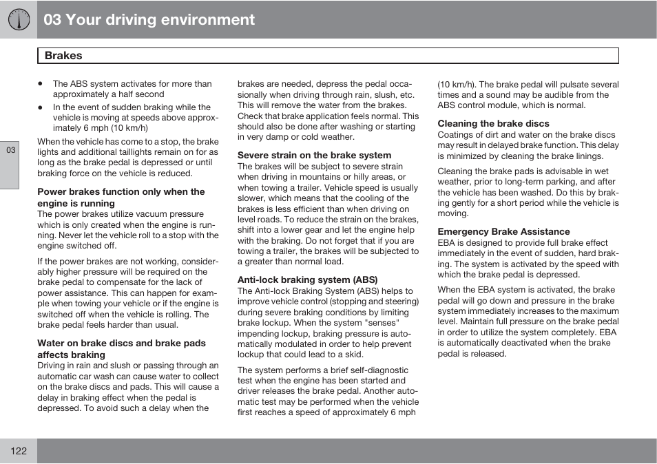 03 your driving environment | Volvo S60 User Manual | Page 122 / 358