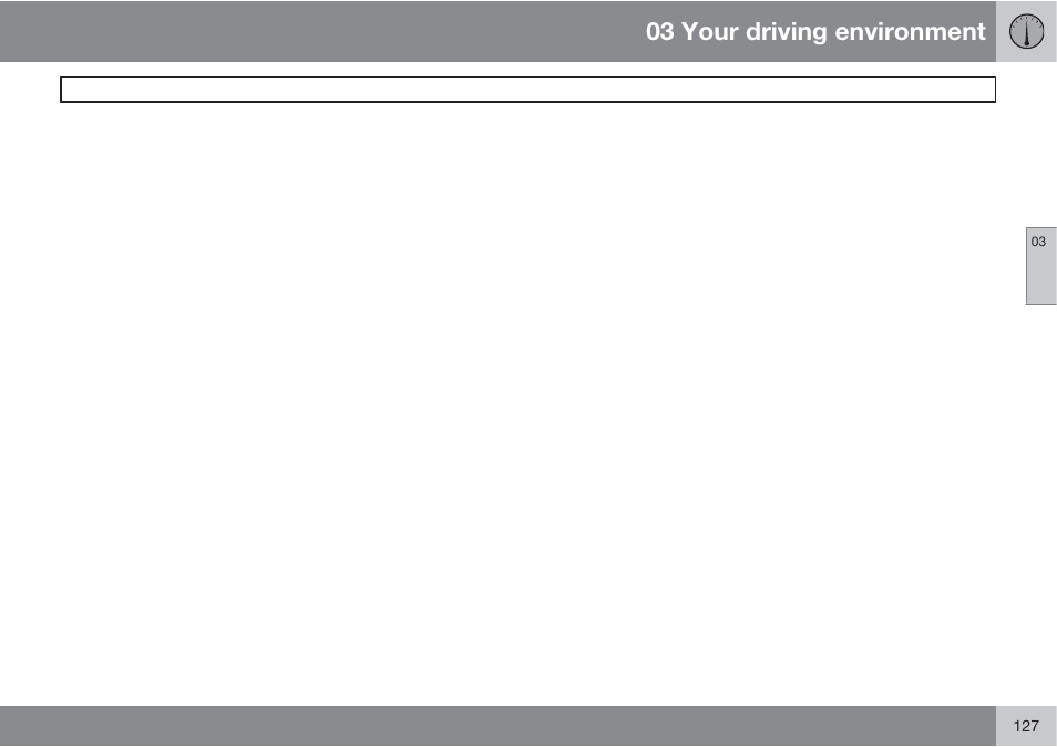03 your driving environment | Volvo S60 User Manual | Page 127 / 358