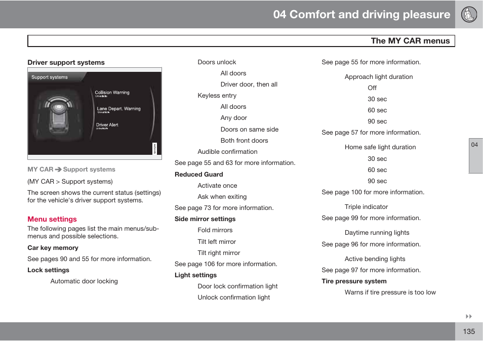 04 comfort and driving pleasure, The my car menus | Volvo S60 User Manual | Page 135 / 358