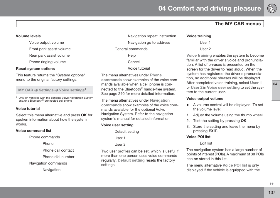 04 comfort and driving pleasure, The my car menus | Volvo S60 User Manual | Page 137 / 358