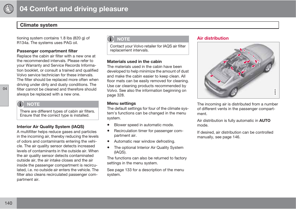 04 comfort and driving pleasure | Volvo S60 User Manual | Page 140 / 358