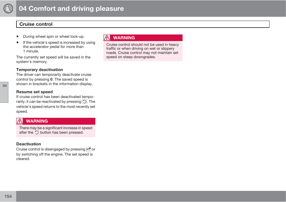 04 comfort and driving pleasure | Volvo S60 User Manual | Page 154 / 358