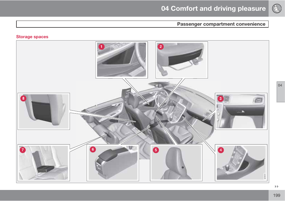 04 comfort and driving pleasure | Volvo S60 User Manual | Page 199 / 358
