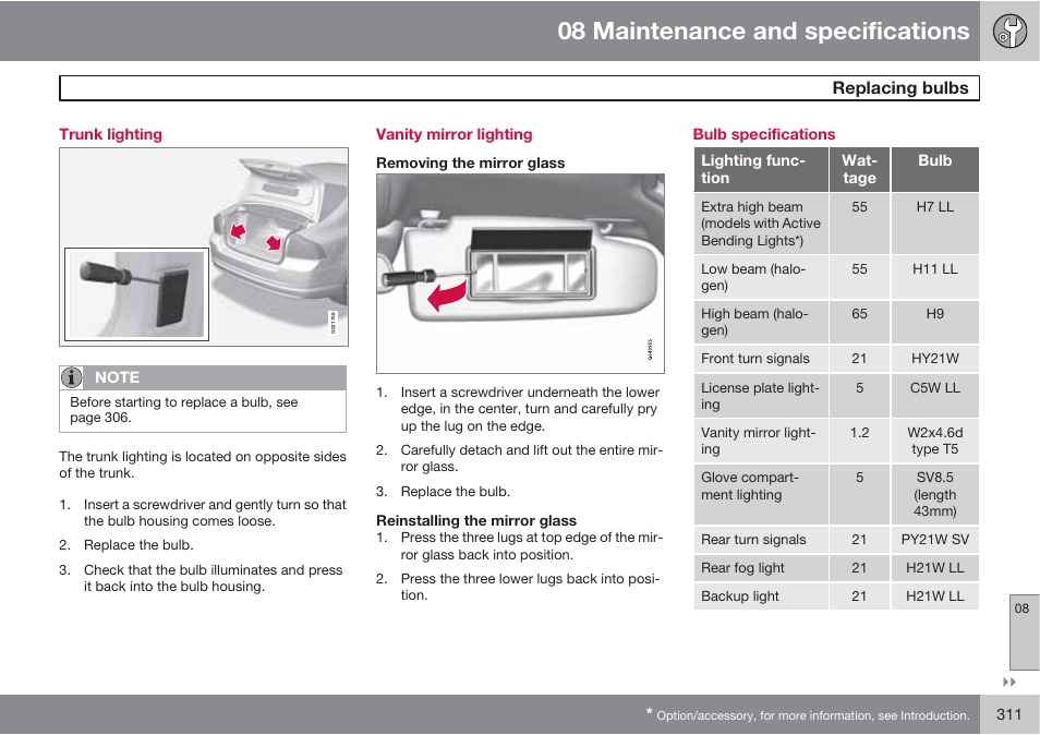 08 maintenance and specifications, Replacing bulbs | Volvo S60 User Manual | Page 311 / 358