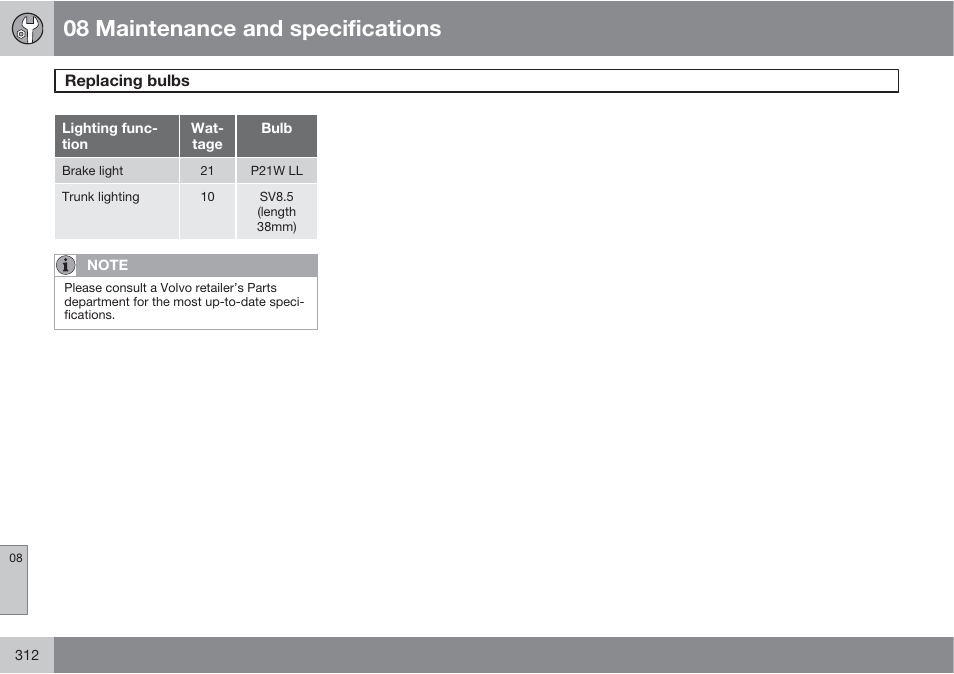 08 maintenance and specifications | Volvo S60 User Manual | Page 312 / 358