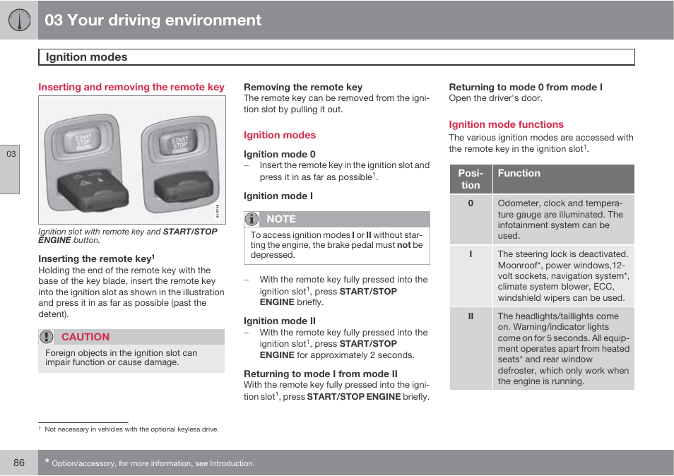 03 your driving environment, Ignition modes | Volvo S60 User Manual | Page 86 / 358