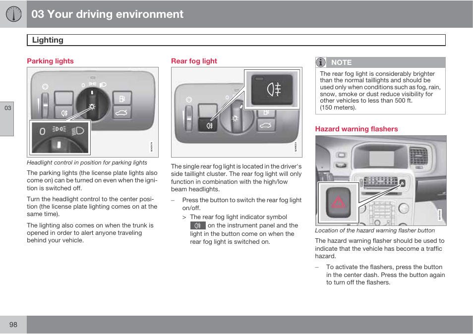03 your driving environment | Volvo S60 User Manual | Page 98 / 358