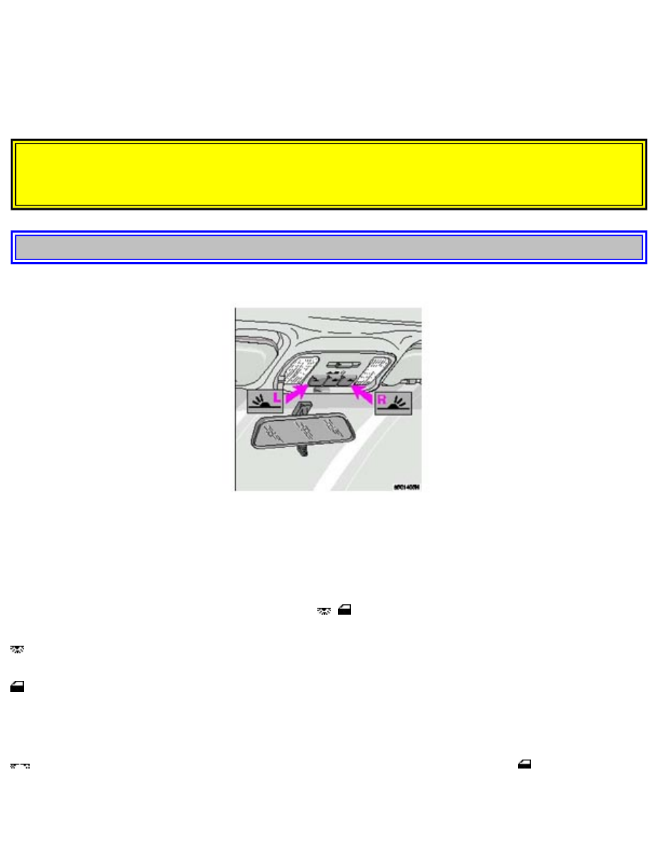 Interior lights, sunroof 51 | Volvo S40 User Manual | Page 71 / 189