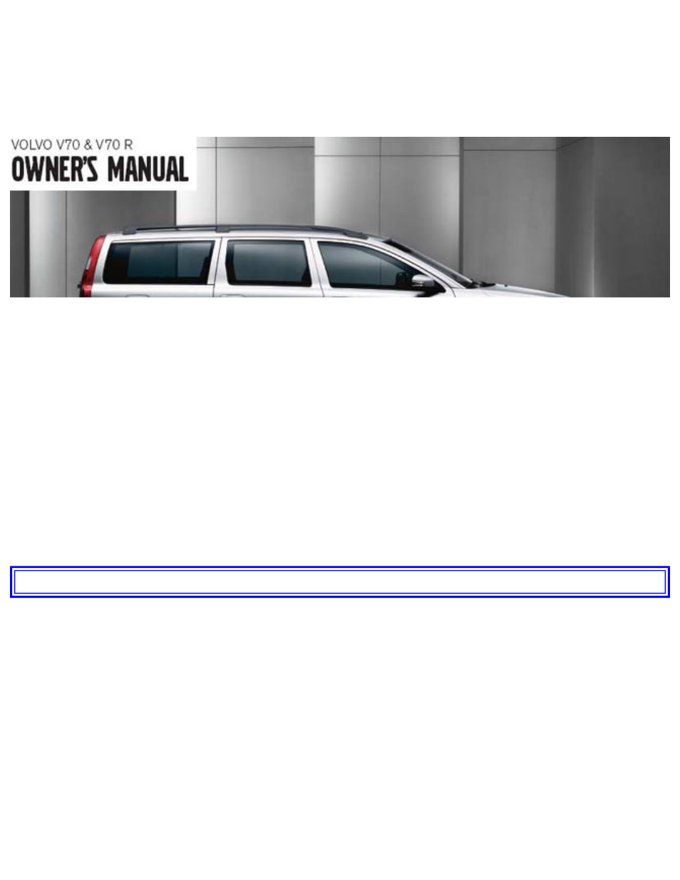 Volvo V70 User Manual | 283 pages