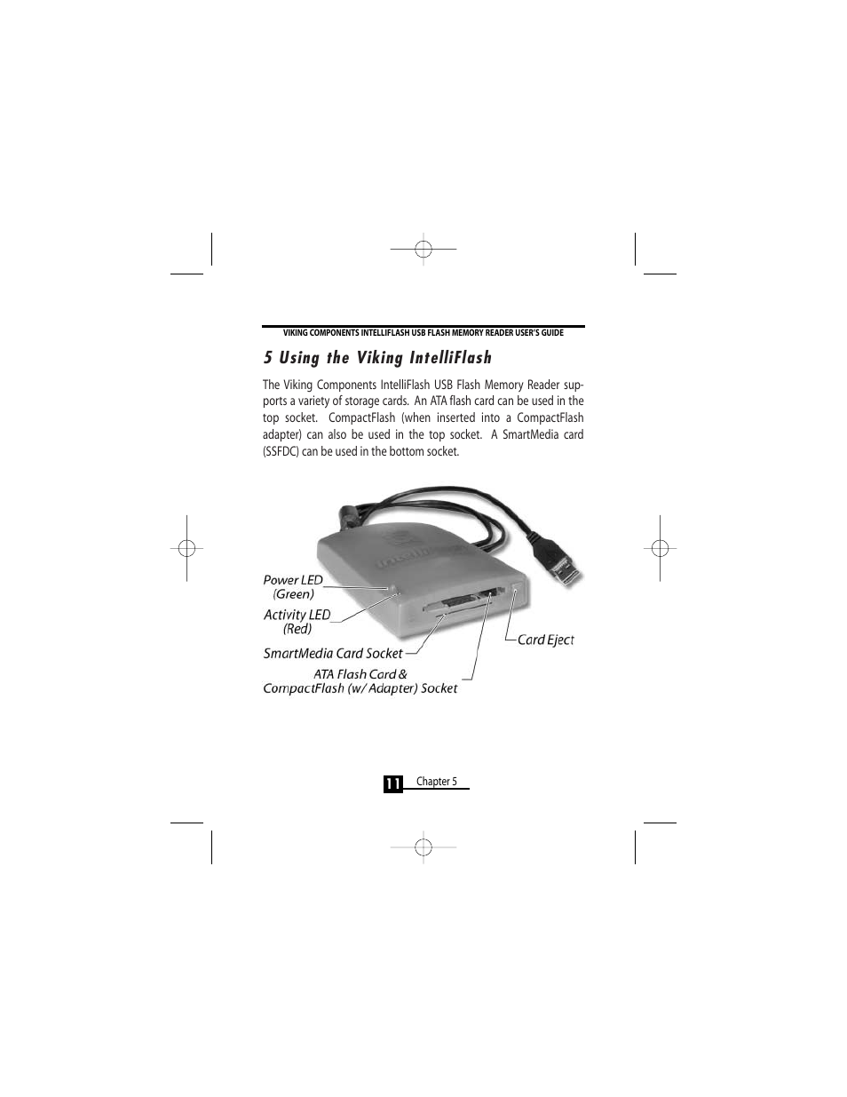 5 using the viking intelliflash | Viking InterWorks 1005294 User Manual | Page 13 / 20