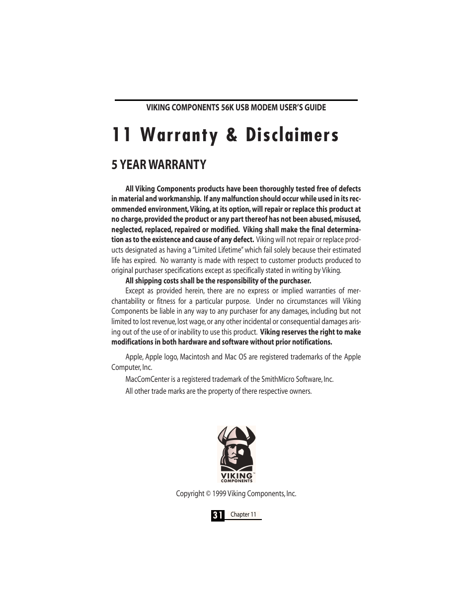 11 warranty & disclaimers, 5 year warranty | Viking InterWorks MAC OS User Manual | Page 33 / 33